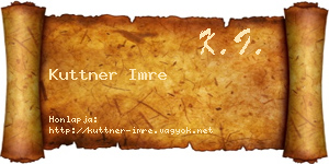 Kuttner Imre névjegykártya